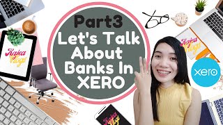 HOW TO ADD BANK ACCOUNTS IN XERO  Kajea Vlogs [upl. by Aminta]