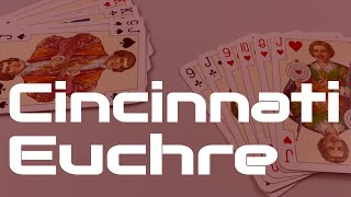 How to Play Cincinnati Euchre  a trick taking card game  Skip Solo [upl. by Elorac]