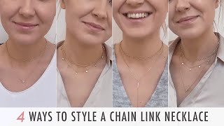 How to Layer Necklaces  4 Ways to Style A Chain Link Necklace [upl. by Orat]