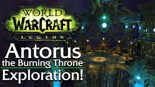 Antorus the Burning Throne Exploration  Patch 73 Legion [upl. by Mouldon]