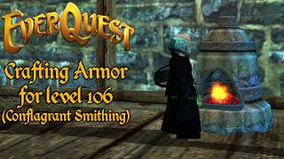 Everquest Plate amp Chain armor for Level 106 Conflagrant Armor [upl. by Sheffield321]