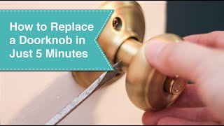 How to Replace Door Knobs [upl. by Robenia]