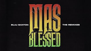 Buju Banton  Mas Blessed Remix feat Farruko Lyric Video [upl. by Nered]