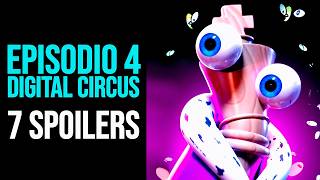 THE AMAZING DIGITAL CIRCUS 7 SPOILERS del EPISODIO 4 [upl. by Yvonner561]