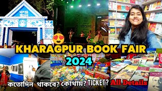 Kharagpur Book Fair 2024  Kharagpur Boimela 2024  খড়গপুর বইমেলা ২০২৪ Time Ticket All Details [upl. by Meng288]