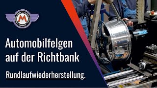 Automobilfelge Richten  Felgen auf der Richtbank [upl. by Arataj]