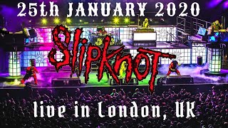 SLIPKNOT  LIVE 25 01 2020  FULL SHOW plus setlist O2 Arena LONDON UK before covid19 [upl. by Nivrem]