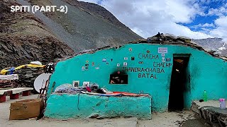 SPITI VALLEY  Chacha Chachi ka Dhaba  Spiti Valley in August 2021  Kunzum Pass [upl. by Eudocia]