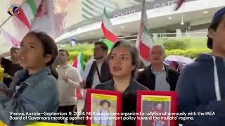 Vienna—Sep 9 2024 MEK supporters rally against the appeasement policy toward the mullahs’ regime [upl. by Leamiba]