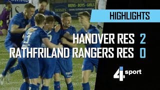 Hanover Res 2  0 Rathfriland Rangers Res  12 Apr 24 [upl. by Adnuahsar]