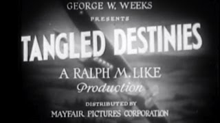 Tangled Destinies 1932 Adventure Comedy [upl. by Lemej]