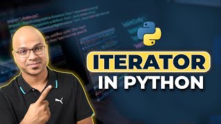 61 Python Tutorial for Beginners  Iterator [upl. by Gibeon233]