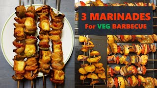 3 Easy Barbecue Marinade Recipes  How to marinate vegetables  Paneer tikkaMarination for barbecue [upl. by Tarfe]