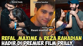 MaximeRefal Hady amp Reza Rahadian Datang Ke Premier Film Prilly Tadi MalamReuni Mantan 🤭😂 [upl. by Yoong]