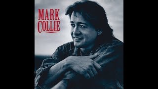 Is That Too Much To Ask — Mark Collie [upl. by Alvina109]