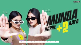 Munda Karke 2 Aaya  Official Song   Asmeet Sehra amp Sofia Inder  Bunty Bains  New Punjabi Song [upl. by Noyad]