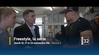 Freestyle la série sur Canal 32  Bande annonce S2 [upl. by Eniffit]