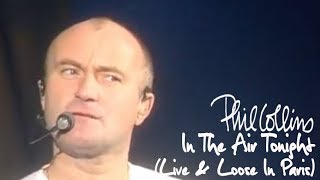 Phil Collins  In The Air Tonight Live And Loose In Paris [upl. by Pelag]