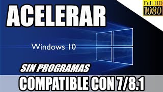 Como Acelerar Windows 10 Al Máximo Sin Programas 2017  Trucos para PC [upl. by Russel]