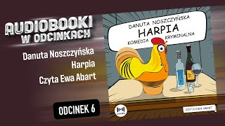 Harpia  Danuta Noszczyńska  Audiobook PL  69 [upl. by Nottus]