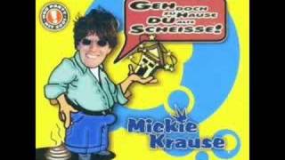 Mickie Krause  Geh doch zu Hause du alte S Radio Edit [upl. by Kilar509]