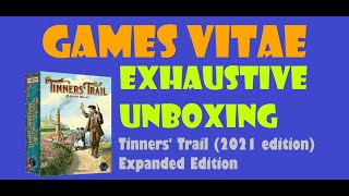 Tinners Trail Unboxing [upl. by Loris620]