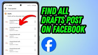 How Do I Find An Unfinished Post On Facebook  Find All Drafts Posts On Facebook [upl. by Eak]