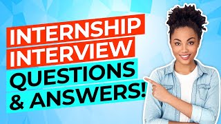 INTERNSHIP Interview Questions And Answers How To PASS a JOB INTERN Interview [upl. by Iru382]