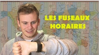 LES FUSEAUX HORAIRES [upl. by Nachison]