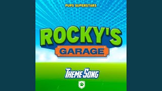 Rockys Garage Theme Song from quotPaw Patrolquot [upl. by Camilla]