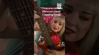 How to Play “Chiapanecas” the Mexican HandClapping Song easyguitartutorial chiapanecas [upl. by Sebbie637]