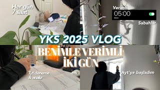 YKS’25 VLOG🌟 BENİMLE VERİMLİ İKİ GÜN amp HER GÜN 7 SAAT yks yks2025 [upl. by Neom]