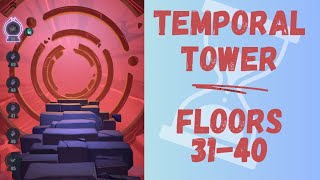 Temporal Tower Floors 3140 July 2024  Dislyte [upl. by Tana]