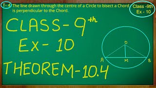 Class 9th  Ex  10 Theorem 104  Circles  CBSE NCERT [upl. by Vaughan549]