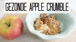 Recept Gezonde Apple Crumble  OntbijtDessert [upl. by Amre406]