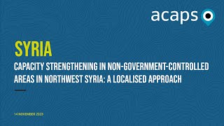 Recording Syria Capacity strengthening in nongovernment controlled areas  November 2023 [upl. by Brunell429]