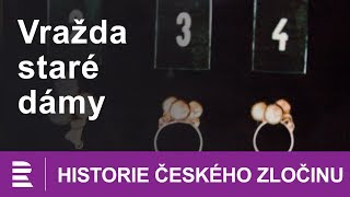 Historie českého zločinu Vražda staré dámy [upl. by Ornstead]