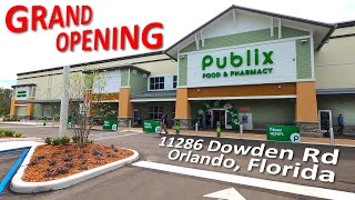 Publix GRAND OPENING  11286 Dowden Rd Orlando Florida  Shoppes at Storey Park Super Market 1852 [upl. by Thaddus]