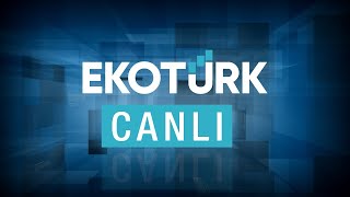 EKOTÜRK TV  Canlı [upl. by Padraic546]