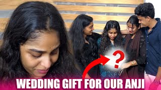 OUR SURPRISE WEDDING GIFT FOR ANJI 🥹  ഞങ്ങളുടെ പ്രിയപ്പെട്ട അഞ്ജിക്ക് ❤️ [upl. by Etteyafal]