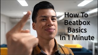 How To Beatbox Basics in 1 Minute [upl. by Dinse]