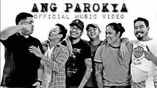 Parokya ni Edgar Gloc9 Frank Magalona  Ang Parokya Official Music Video [upl. by Vivianna261]