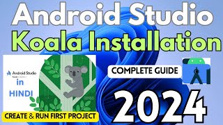 How to Install Android Studio on Windows 11 2024 in HINDI Android Studio Koala Android Project [upl. by Bambi]