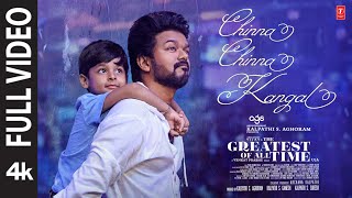 Full Video Chinna Chinna Kangal  The Greatest Of All Time  Thalapathy Vijay  Venkat P Yuvan S [upl. by Verbenia]