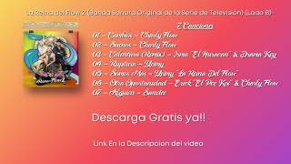 Descarga Gratis Ya  La Reina del Flow 2 Banda Sonora Original de la Serie de Televisión Lado B [upl. by Scheld]