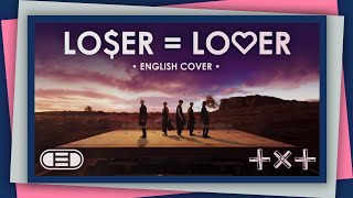 English Cover TXT  LOERLO♡ER LOSERLOVER by cedjrh [upl. by Brawner]