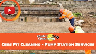 Cess Pit Cleaning  Pump Station Services  Hydro Cleansing [upl. by Nobile]