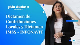 Dictamen IMSS  INFONAVIT  ¡Sin duda asesórate  Ep 21 [upl. by Aronaele809]