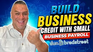 Small Business Payroll  Build Business Credit  Reports to DampB  Full Service [upl. by Dimitri87]