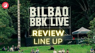 BILBAO BBK LIVE 2024 ANALISIS CARTEL [upl. by Maxwell912]